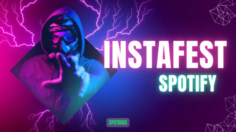 Spotify InstaFest